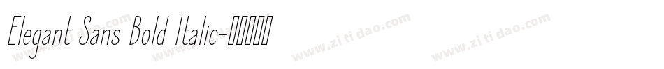Elegant Sans Bold Italic字体转换